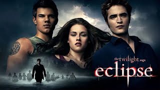 The Twilight Saga Eclipse 2010 Movie  Kristen Stewart Robert Pattinson  Review and Facts [upl. by Ursula103]