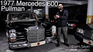 KLASİK  Mercedes 600 Pullman W100 İnceleme [upl. by Malina]