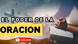 Descubre Cómo la Oración Puede Cambiar Tu Vida [upl. by Hock931]