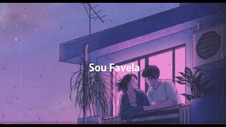 Sou Favela  Slowed  Reverb  Lofi [upl. by Trebleht]