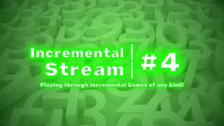 Incremental Stream 4 [upl. by Denzil]