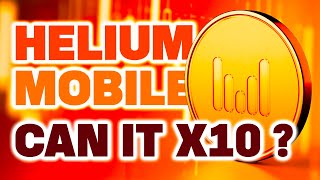 Helium Mobile Tokenomics  Can Helium Mobile X10 [upl. by Cavan]