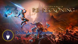 KINGDOMS OF AMALUR RERECKONING SCHOLIA ARCANA QUEST  SHARDFALL Walkthrough [upl. by Margaux]