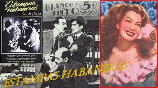 ESTAMPAS HABANERAS  017 Año 1939 Blanquita Amaro Alberto Garrido Federico Piñero [upl. by Yecart]