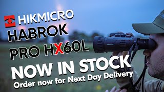 Now In Stock  HikMicro Habrok PRO HX60L HD Multispectral Binoculars [upl. by Einnus]