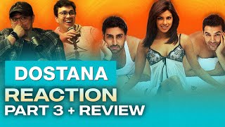 Dostana Reaction amp Review Part 3  A Hilarious amp Surprisingly Charming Film [upl. by Lauder]