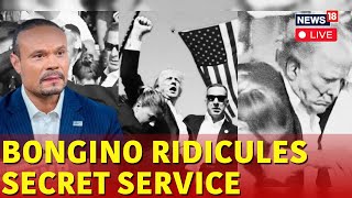 Dan Bongino Blames Secret Service For Trump Attack  Trump Assassination Attempt News  N18G [upl. by Anear992]