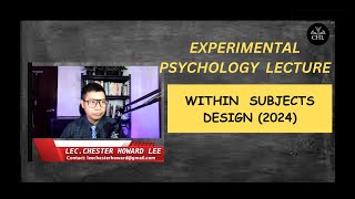 EXPERIMENTAL PSYCHOLOGY LECTURE WITHIN SUBJECTS DESIGN 2024 [upl. by Hepza]