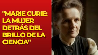 quotMarie Curie La Vida de una Pionera Científicaquot [upl. by Aina826]