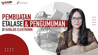 Pembuatan Etalase dan Pengumuman di Katalog Elektronik [upl. by Andre]