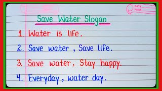 Save Water SloganSlogan On Water In EnglishSlogan On Water Conservation In EnglishWater Slogans [upl. by Kamerman213]