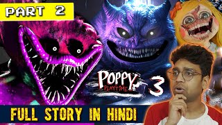 POPPY PLAYTIME CHAPTER 3  FULL STORY in HINDI  PART 2  Deep Sleep Explanation amp Analysis [upl. by Chara]