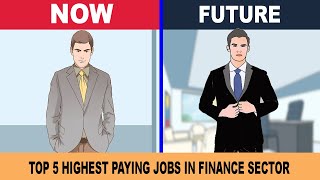 Top 5 Jobs Of The Future For Commerce Or Finance Field  Highest Paying Jobs For Commerce Sector [upl. by Vasiliu]