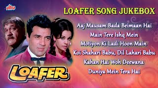 Loafer 4K Songs Jukebox  Dharmendra  Lata Mangeshkar Asha Bhosle Mohd Rafi  Evergreen Classic [upl. by Filler]