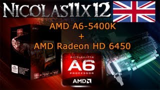 AMD A65400K APU in Dual Graphics with the AMD Radeon HD 6450 Review [upl. by Kerianne]