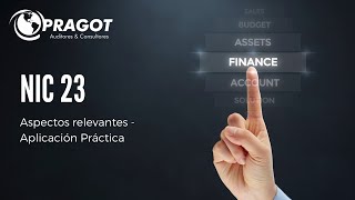 NIC 23 Aspectos relevantes  Aplicación Práctica PRAGOT [upl. by Lainad]