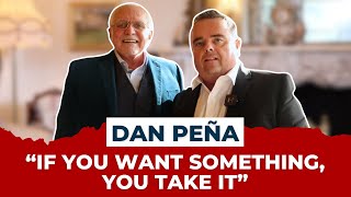 Podcast with Dan Pena The Trillion Dollar Man [upl. by Kinelski]