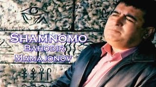 Bahodir Mamajonov  Shamnoma  Баходир Мамажонов  Шамнома [upl. by Pharaoh]