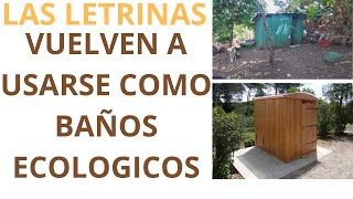 LAS LETRINAS VUELVEN A USARSE SON BAÑOS ECOLOGICOS [upl. by Gruver]