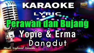 Perawan Dan Bujang Karaoke Tanpa Vokal [upl. by Acinehs]