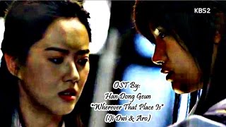 HANROMENGINDO Han Dong Geun  Wherever That Place Is Hwarang OST [upl. by Etnuaed]