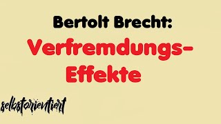 Bertolt Brechts Verfremdungseffekte Der gute Mensch von Sezuan  Deutsch Abitur 2019  2020 [upl. by Hylton71]