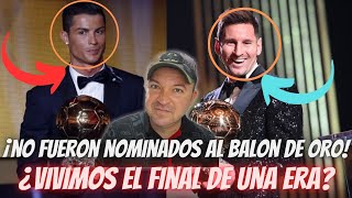 🥺🔴😱 NI MESSI NI CRISTIANO FUERON NOMINADOS AL BALON DE ORO 2024 ¿ FINAL DE UNA ERA [upl. by Hymen]