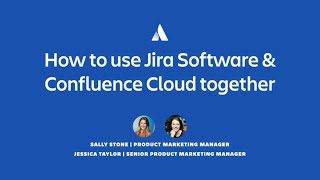 How to use Jira amp Confluence together  Atlassian [upl. by Ilrac]