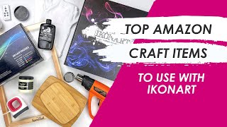 Favorite Amazon Craft Products for Making amp Using Reusable Ikonart Stencils [upl. by Brodench]