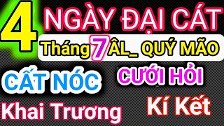 Lịch Ngày Tốt Tháng 7 Âm Lịch Năm 2023 Khai Trương Cưới Hỏi Động Thổ Cậu Thành Tử Vi Tướng Số [upl. by Abas]