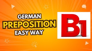 GERMAN PREPOSITIONS  B1 FIXED PREPOSITIONS [upl. by Ttam526]