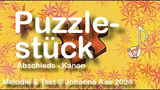 Puzzlestück  Abschiedslied  Kanon [upl. by Jule]