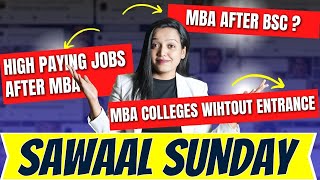 High Paying Jobs  Highest Paid MBA Specializations  MBA Colleges Wihtout Entrance Exam SawalSunday [upl. by Christensen]