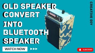 Old Speaker Convert Into New Bluetooth Speaker  Purana Speaker Bluetooth  Technical Creative [upl. by Ecnerewal]