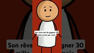 Il gagne 30 000 € par mois animation sketch funny humour animationvideo [upl. by Analaf]