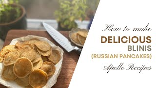 Easy Blini Russian Pancake Recipe [upl. by Berck]