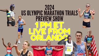 Live Olympic Marathon Trials Preview Show in Orlando [upl. by Allister]