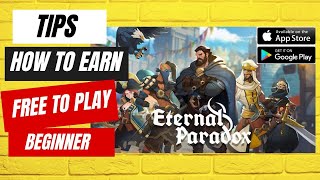 Eternal Paradox Free to Play Blockchain Game Beginner Guide  How to Earn [upl. by Kelam]