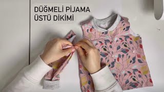 Düğmeli Pijama Kalıbı Dikimi  Buttoned Pyjama Top Sewing Pattern Tutorial [upl. by Damian]