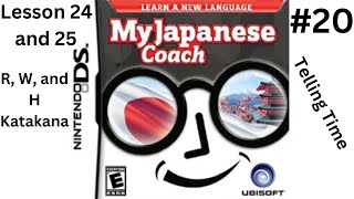 Learning How to Tell Time and R H and W Katakana My Japanese Coach 20 [upl. by Jankell]