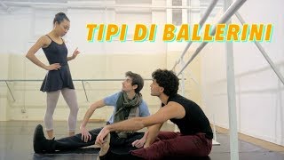 TIPI DI BALLERINI [upl. by Nottirb]