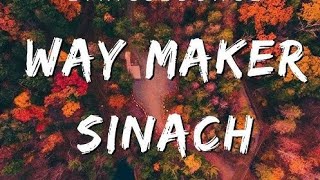 SinachWay maker  lyrics [upl. by Ydoj]