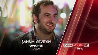 Şansımı Seveyim  20 Ocak Cumartesi beIN MOVIES TURK HD’de [upl. by Nellek]