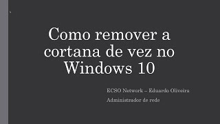 Como remover a cortana de vez no Windows 10 [upl. by Aniwde]