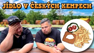 INSPEKCE ČESKÝCH KEMPŮ Je jídlo v kempech opravdu tak tragické [upl. by Calvo]