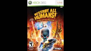 Destroy All Humans Path of the Furon Music  Shen Long Alert 1 [upl. by Davilman]