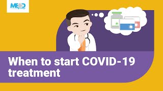 How to Know When to Start COVID19 Treatment in Outpatient Settings [upl. by Irep]