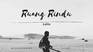 Ruang Rindu  Letto  arrangement and lyrics 1 [upl. by Nosyrb]