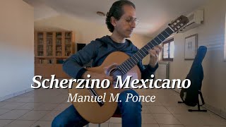 Scherzino Mexicano Manuel Maria Ponce chitarra classica [upl. by Einotna]