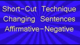 Changing Sentence Part1  AffirmativeNegative  HSC  SSC  JSC [upl. by Asirap]